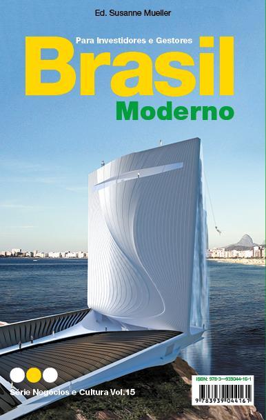 Modernes Brasilien / Brasil Moderno
