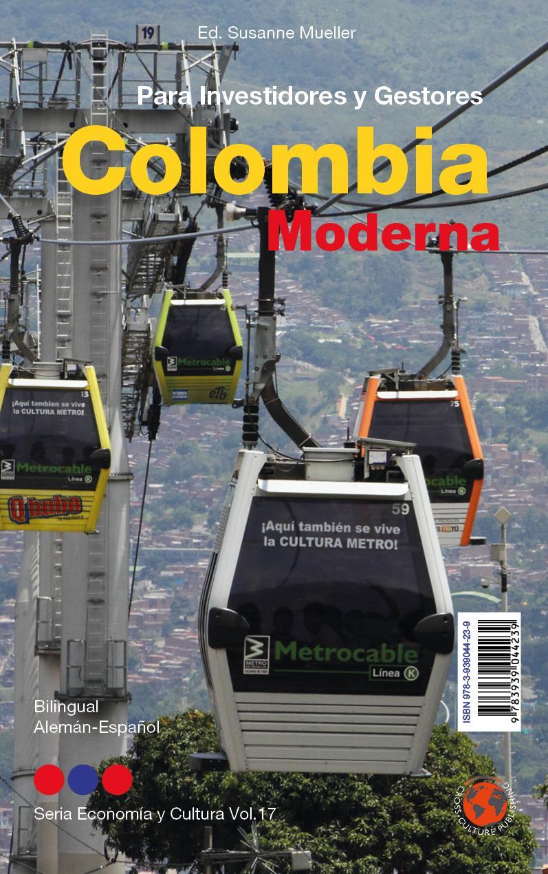 Modernes Kolumbien / Colombia Moderna
