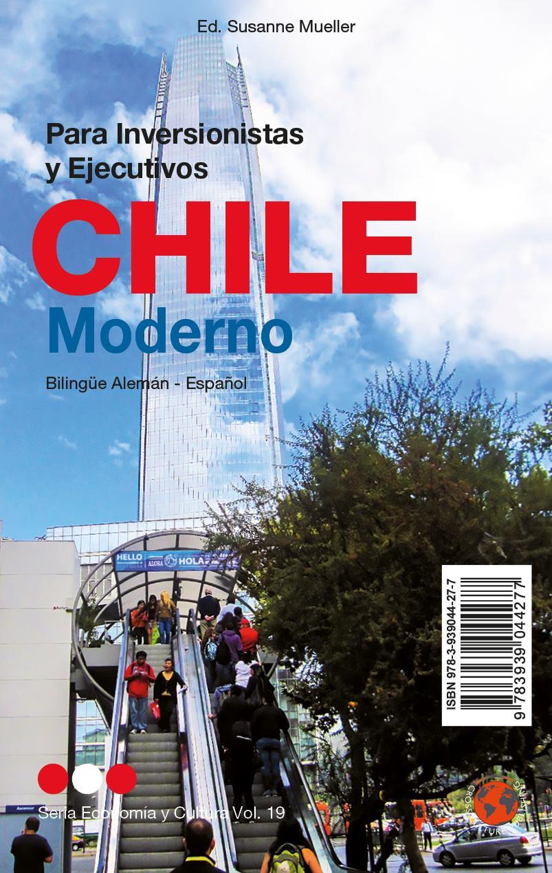 Modernes Chile / Chile Moderno