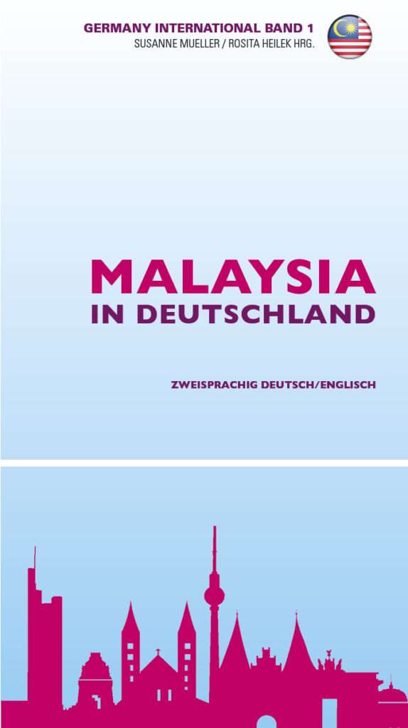Malaysia in Deutschland / Malaysia in Germany