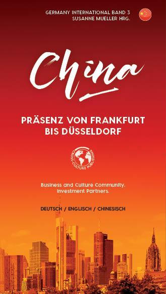 China. Präsenz von Frankfurt bis Düsseldorf