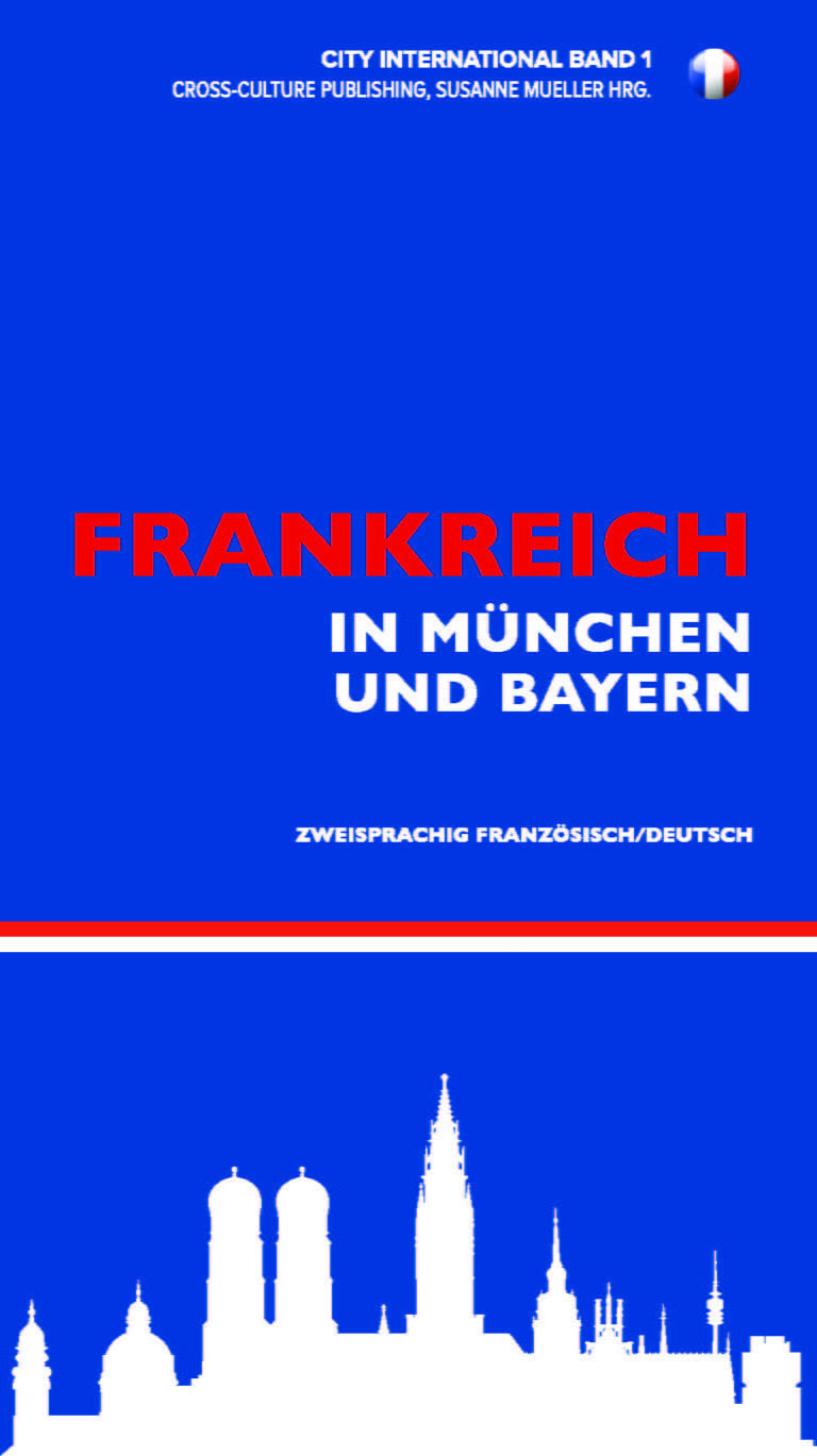 Frankreich in München & Bayern
