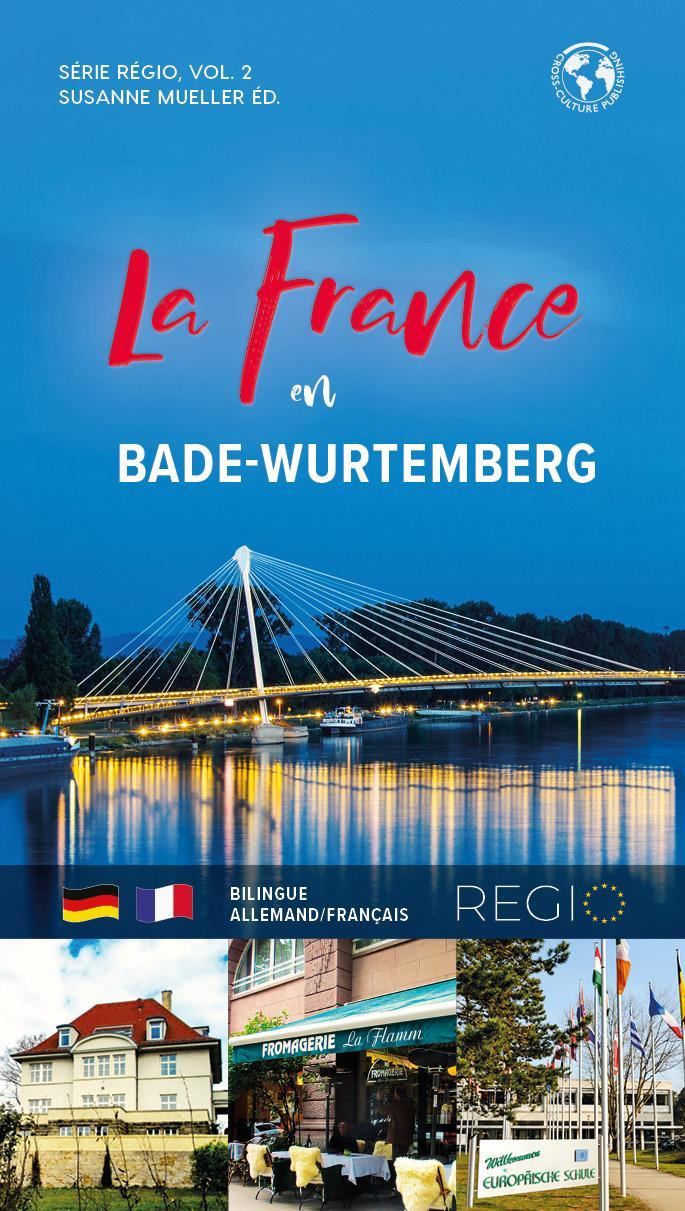 Frankreich in Baden-Württemberg / La France en Bade-Wurtemberg